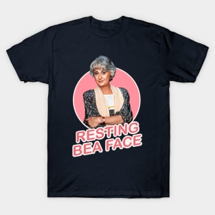 Golden Girls Dorothy Zbornak Bea Arthur - Resting Bea Face T-Shirt